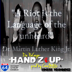 -Da Pacage- Hand Z'up (prod By Cinemaxx & Adam D) Clean Version
