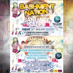 BASHMENT NATION JANUARY SALES 30TH JANUARY 2015
