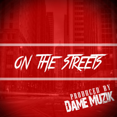 On The Streets - Rap Instrumental