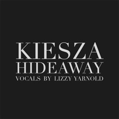 Kiesza – Hideaway (Original Cover) [Vocals by Lizzy Yarnold]