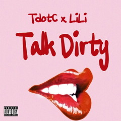Talk Dirty (feat. LiLi)