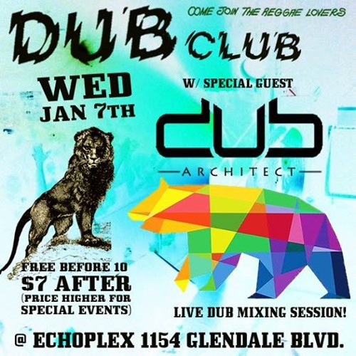 Dub Architect - Live At Dub Club - Los Angeles, CA - Jan 7, 2015
