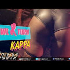 Kappa   Bawl  Turn (Explicit)