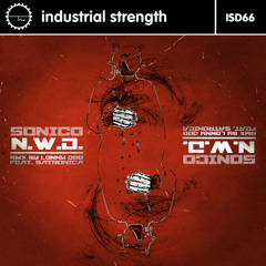 N.W.D.(New World Disorder) - Sonico aka Sonicore(available on Industrial Strength Records)