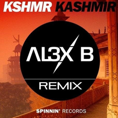 KSHMR - KASHMIR (AL3X B Remix) (FREE DOWNLOAD)
