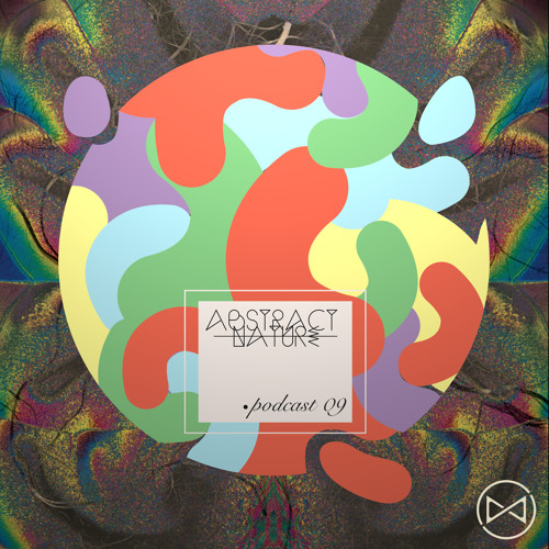 Abstract Nature PODCAST · 09