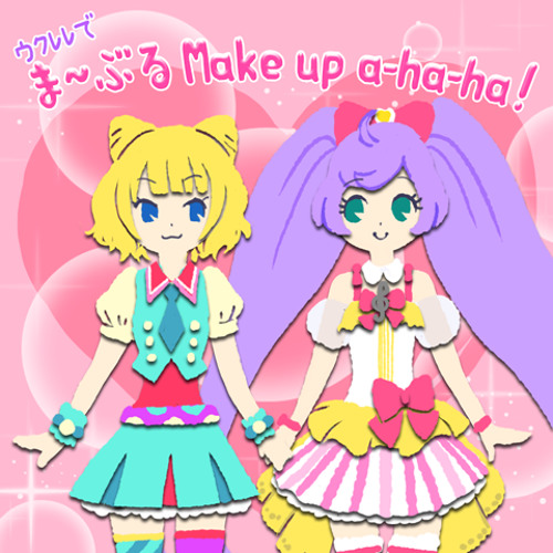Stream プリパラ ウクレレで ま ぶるmake Up A Ha Ha By Chos69 わんたっち Onetouch Listen Online For Free On Soundcloud Stream プリパラ ウクレレで ま ぶるmake Up A Ha Ha By Chos69 わんたっち Onetouch Listen Online For Free On Soundcloud