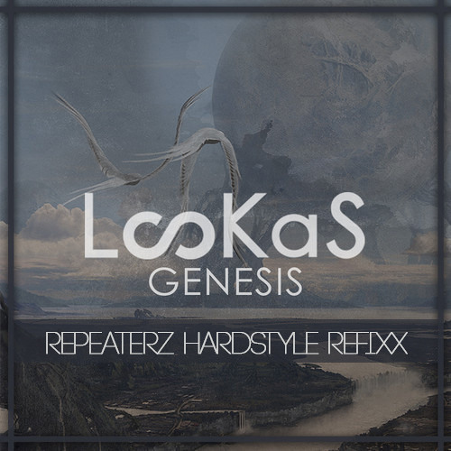 Genesis (Repeaterz Refixx)