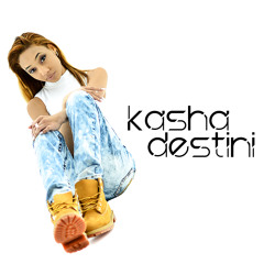 Kasha Destini   Stay Away