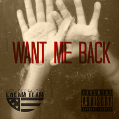 Want Me Back