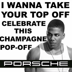 nelly - hey porsche remix