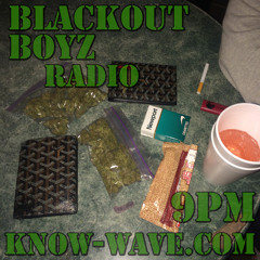 Blackout Boyz Radio 1/9/15