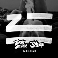 Faded (Zac Waters & Tommie Sunshine Remix) *FREE DOWNLOAD*