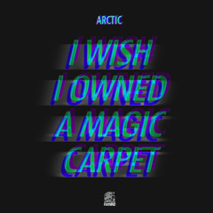 I Wish I Owned a Magic Carpet (Spooky Deja Vu FM) (Out now on Tumble Audio)