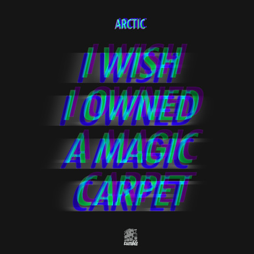I Wish I Owned a Magic Carpet (Spooky Deja Vu FM) (Out now on Tumble Audio)