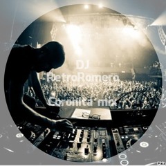Coronita Mix  (DjRetroRomero)