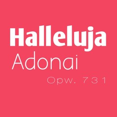 Halleluja Adonai - Opwekking 731