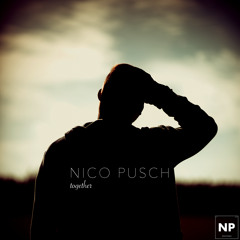 Nico Pusch - Together (Original Mix)