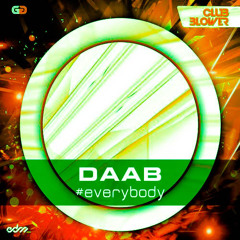 daab - Everybody (Insurgent Plans Remix)