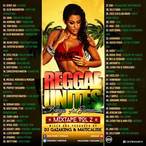 Stream REGGAE UNTIES KENYA & JAMAICA MIXTAPE VOL 2 DJ GAZAKING & DJ