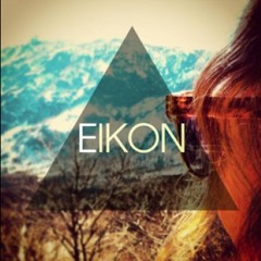 Eikon - I Love Your Presence