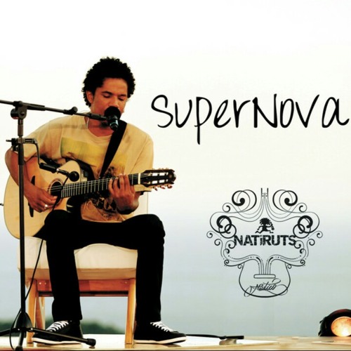 Cover de "Supernova - Natiruts"