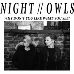 Why Don't You Like What You See?