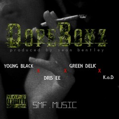 Dope Boyz x Dris EE x K.o.D x Green Delic