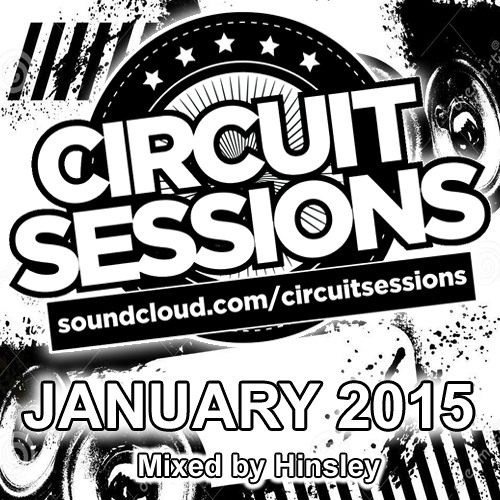 CIRCUIT SESSIONS #15 mixed by Hinsley