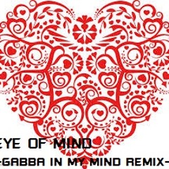 心の瞳(Gabba In My Mind Remix)