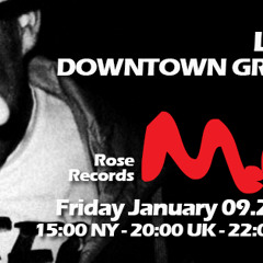 Downtown Groove Sessions 022 w/ M.ono (Westradio/DE Radio)