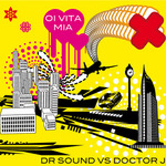 DR Sound & Doctor j - Oi vita mia (Fisa Remix) MASTER