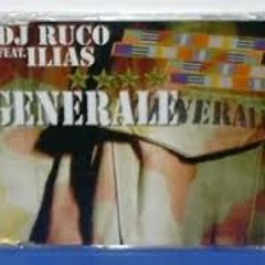 DJ Ruco Feat. Ilias - Generale Rmx - extd brothers