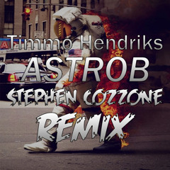 Timmo Hendriks - Astrob (Stephen Cozzone Remix)