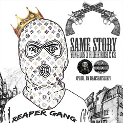 Yung Los X Richie Rich X CR - Same Story (Prod By. @VizzyPrime)