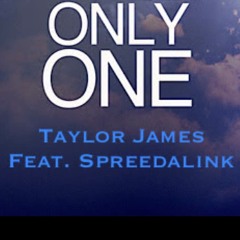 Only One Feat. Spree Da Link