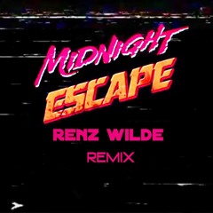 Occams Laser - Midnight Escape (Renz Wilde Remix)