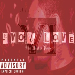 Gamed Up-Evol Love 6-Prod By Jimmy Irvin