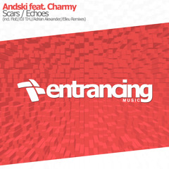Scars (feat. Charmy) - Adrian Alexander Remix [Entrancing Music]