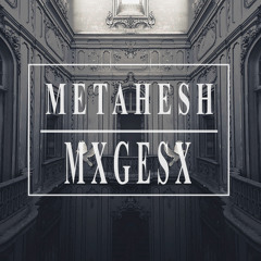 METAHESH – MXGESX [Trap Sounds Exclusive]