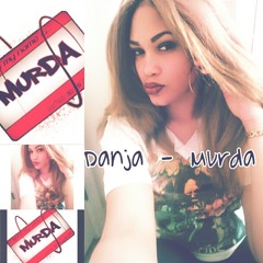 Danja - Murda
