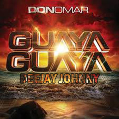 (95) Guaya - Don Omar . Dejay Johnny Ft. Deejay Nash