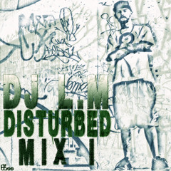 Disturbed Mix I (FREEE DOWNLOAD)