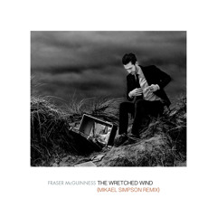 The Wretched Wind - Mikael Simpson Remix