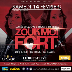 ZoukmoiFort - La Soirée 14 Fevrier 2015(HIPHOP)