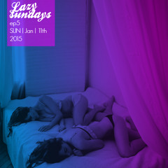 Lazy Sundays EP5 (mixed Live By Dj MichaelV)