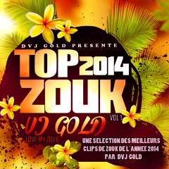 Top Zouk 2014 Vol 1