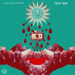 Premiere: Alxndr London - Cold Sun
