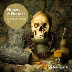 Hanzo & Randie - U and My Bones