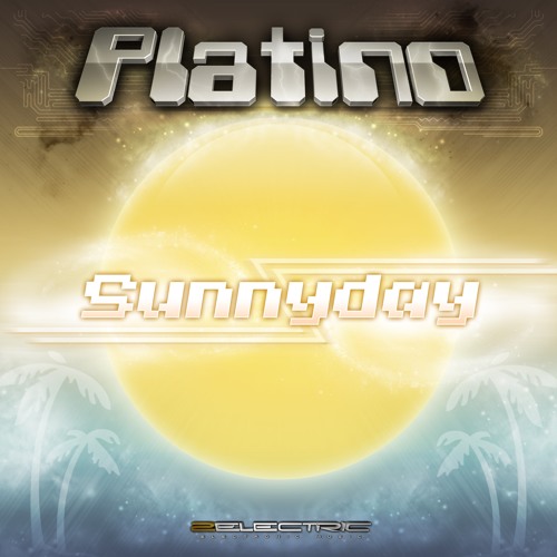 Platino - Sunnyday
